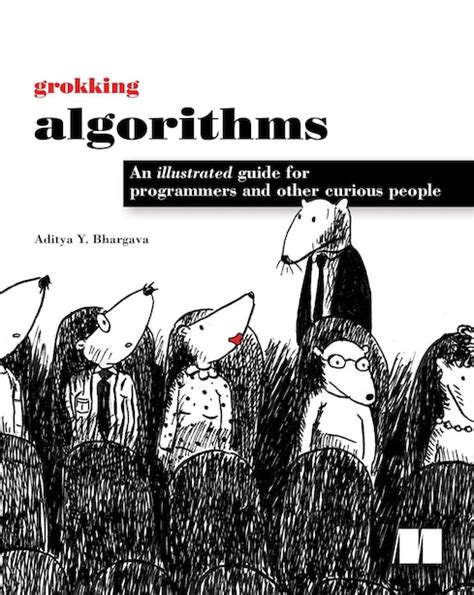 Full Download Grokking Algorithms An Illustrated Guide For Programmers And Other Curious People By Aditya Y Bhargava