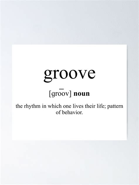 Groove Definition & Meaning - Merriam-Webster