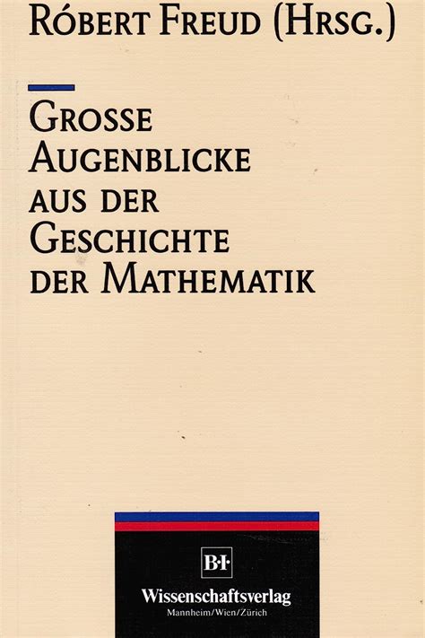 Grosse augenblicke aus der geschichte der mathematik. - Handbook of pottery and porcelain marks.