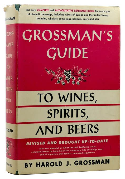 Grossmans guide to wines beers and spirits. - Hybrid 2007 model lexus rx 400h emergency response guide.