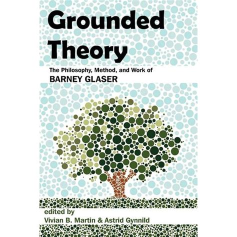 Grounded theory the philosophy method and work of barney glaser. - 21st century superhuman quantum lifestyle a powerful guide to healthy lifestyle and quantum well being.