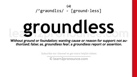 Groundless - Definition, Meaning & Synonyms Vocabulary.com