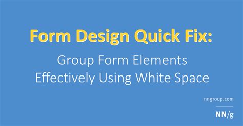 Group Form Elements Effectively Using White Space