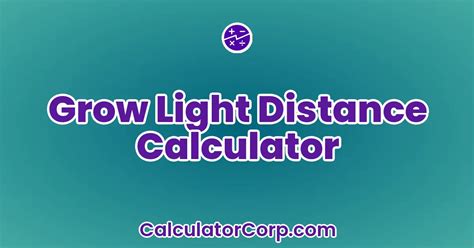 Grow light distance calculator.  Use this advanced LED grow light coverage calculator to dete...