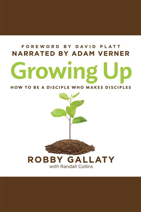 Growing Up by Robby Gallaty - Ebook Scribd