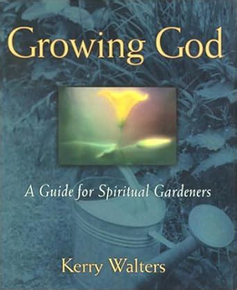 Growing god a guide for spiritual gardeners. - Dreaming in cuban by cristina garcia summary study guide.