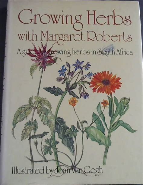 Growing herbs with margaret roberts a guide to growing herbs in south africa. - Manual del celular sony ericsson xperia.