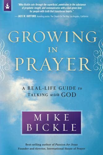Growing in prayer a real life guide to talking with god ebook mike bickle. - Sone que era una bailarina / i dreamed i was a ballerina.