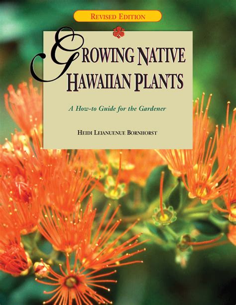 Growing native hawaiian plants a how to guide for the. - Manual practico de suplementos energeticos salud y vida natural.