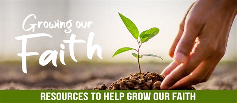 Growing our Faith – Resources to help grow our faith