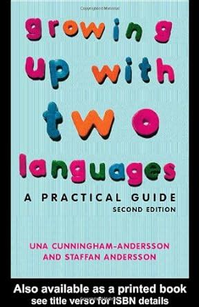 Growing up with two languages a practical guide 2nd edition. - Interregno dos governadores e o breve reinado de d. antónio..