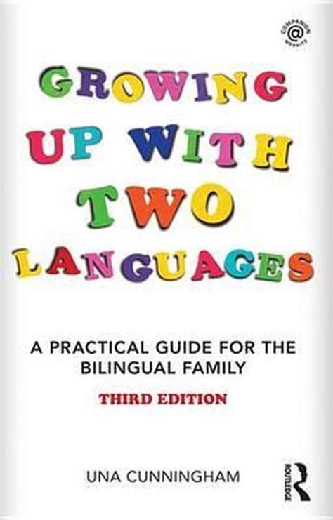 Growing up with two languages a practical guide for the bilingual family. - Studi in memoria di gian carlo venturini..