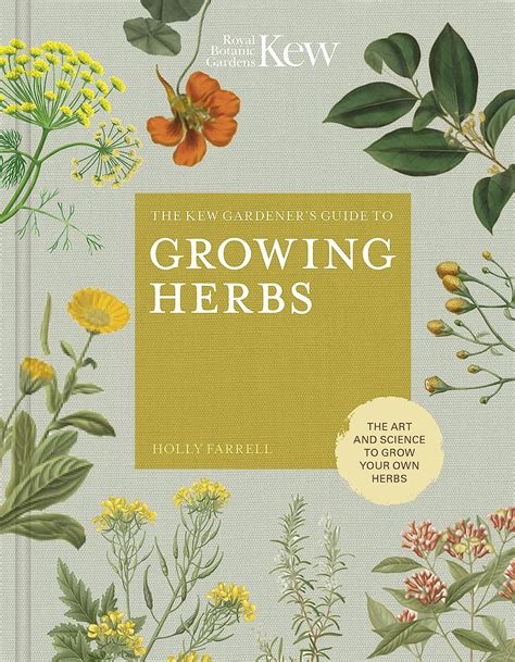 Download Growing Herbs Kew Mini By Holly Farrell