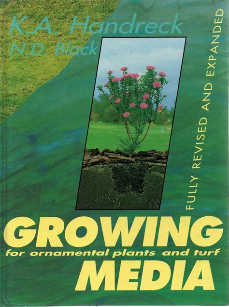Download Growing Media For Ornamental Plants And Turf By Kevin Handreck