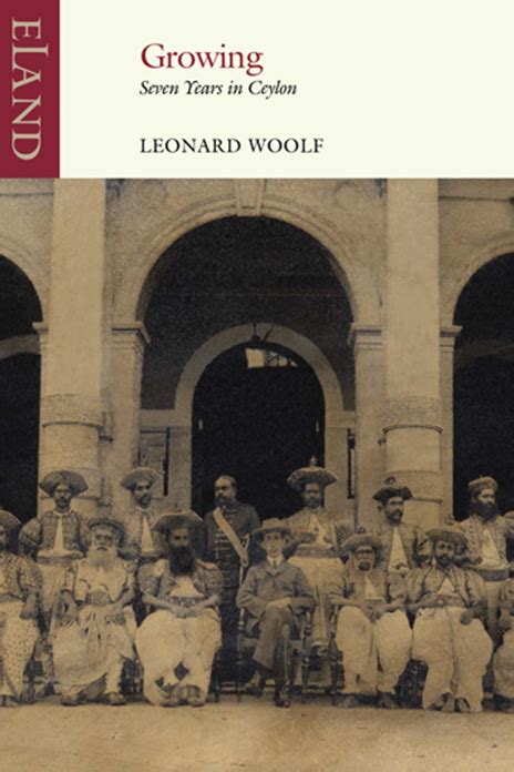 Read Online Growing Seven Years In Ceylon By Leonard Woolf