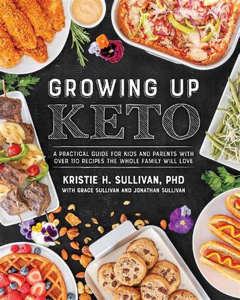 Full Download Growing Up Keto By Kristie Sullivan