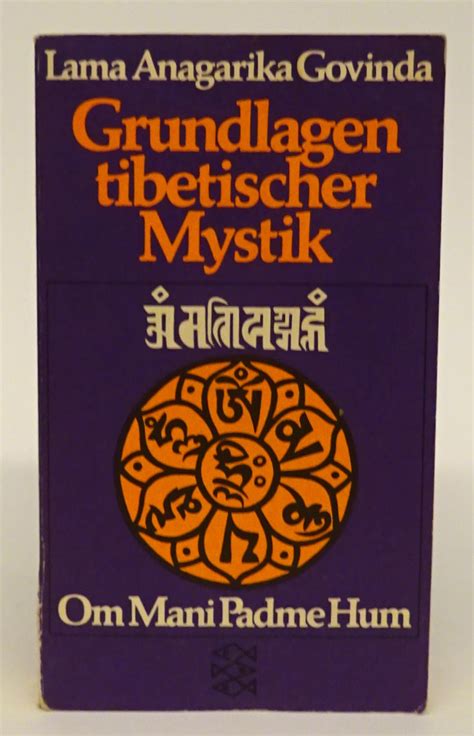 Grundlagen tibetischer mystik nach den esoterischen lehren des gro en mantra. - Au plus bas des hautes solitudes.