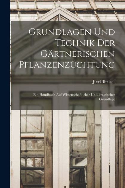 Grundlagen und technik der gärtnerischen pflanzenzüchtung. - Mechanical measurements 5th edition figliola solutions manual.
