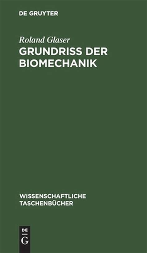 Grundriss der biomechanik (wissenschaftliche taschenbuecher, reihe biologie). - Odyssey 5 tuff stuff exercise manual.
