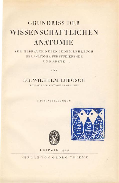 Grundriss der wissenschaftlichen anatomie zum gebrauch neben jedem lehrbuch der anatomie. - Singer sewing machine 99k instruction manual.