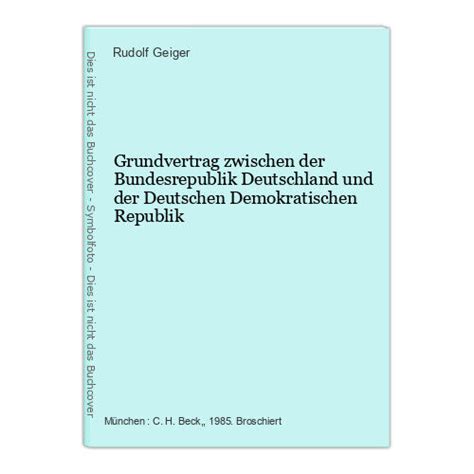 Grundvertrag zwischen der bundesrepublik deutschland und der deutschen demokratischen republik. - Old evinrude 25 hp service manual.