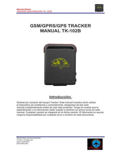 Gsm gprs gps tracker manual en espanol. - Ford fiesta 14 tdci user manual.