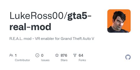 Gta 5 vr mod. 8.  Contribute to LukeRoss00/gta5-real-mod development by creating an acc...
