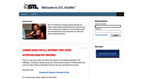 Gtlvisitme va. Length of Video Visits: 20 minutes. Cost of Video Visits: The cost of a scheduled twenty (20) minute video visit is $3.20. Payment: The video visit must be paid for in advance by the person scheduled the visit. Scheduling Window: Video visits may be scheduled no MORE THAN 7 DAYS in advance of the scheduled visit and not after 48 … 