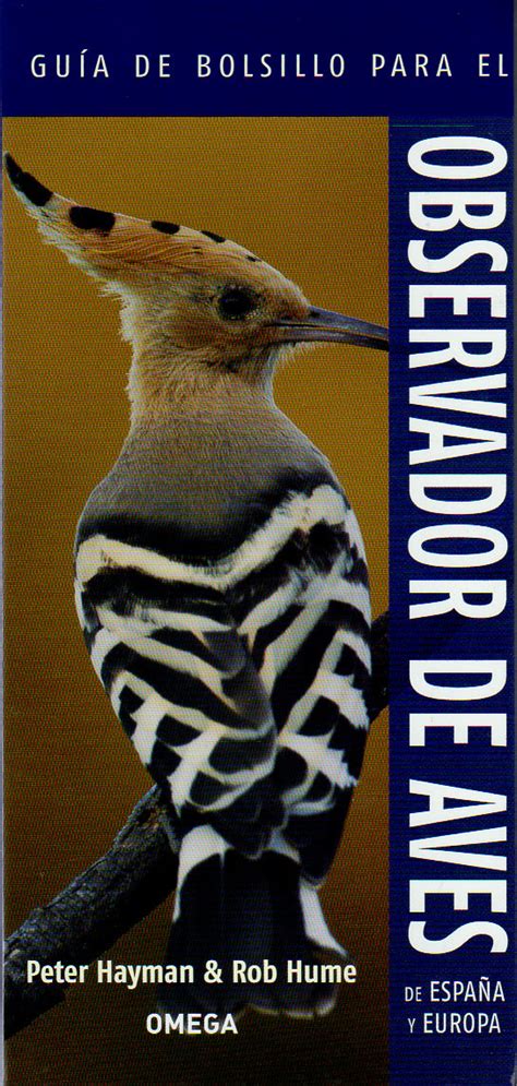 Guía de bolsillo para el observador de aves de españa y europa. - Emerging model organisms vol 2 a laboratory manual.