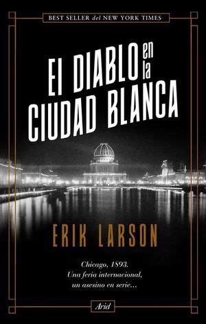 Guía de erik larson s el diablo en la ciudad blanca. - Walking in the isles of scilly cicerone walking guide.