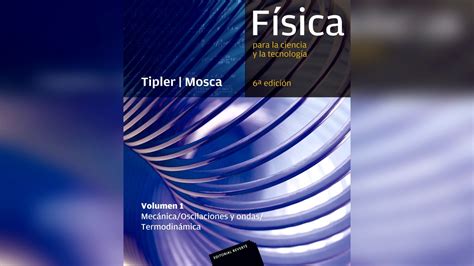Guía de estudio tipler y mosca 6ta edición. - Guida allo studio dell'esame di costituzione.