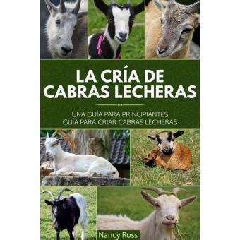 Guía de plantas para criar cabras lecheras cría cuidado de la industria láctea. - Chem 102 acs exam study guide.