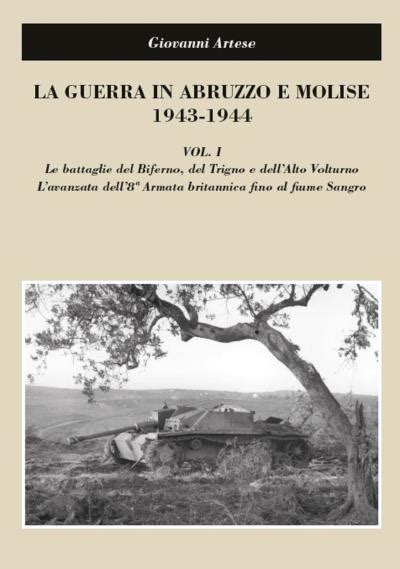 Guerra in abruzzo e molise (1943 1944). - Der lyke wake walk guide der offizielle reiseführer von.