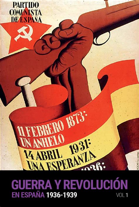 Guerra y revolución en españa 1936 1939. - Monographie de la commune de juvigny.
