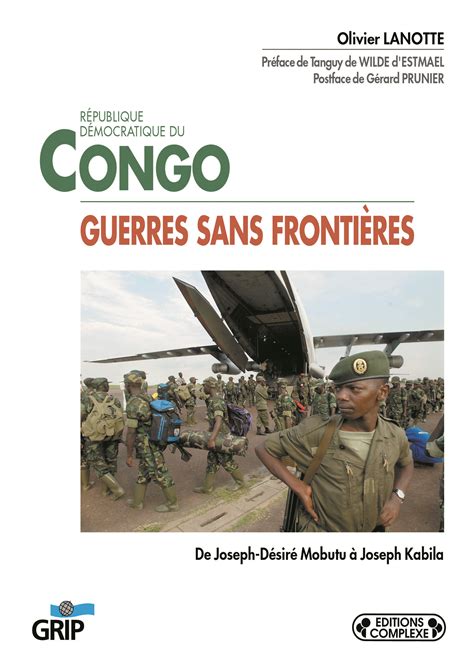 Guerres sans frontières en république démocratique du congo. - El monstruoso libro de los monstruos.