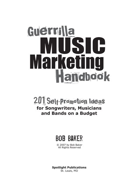 Guerrilla music marketing handbook 201 self promotion ideas for songwriters. - Cummins qsb4 5 and qsb6 7 engine operation and maintenance service manual.