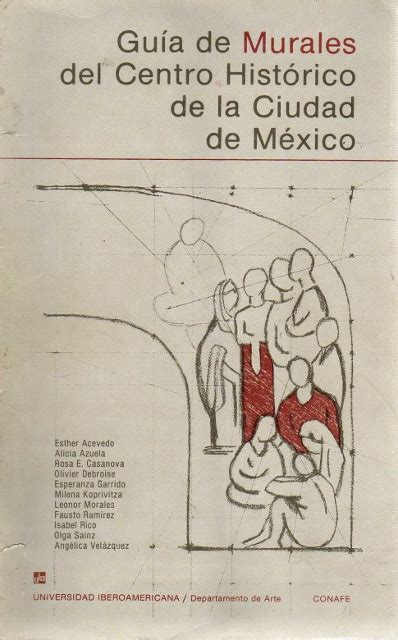 Guía de murales del centro histórico de la ciudad de méxico. - 3o. seminário da pós-graduação em letras, pesquisa..