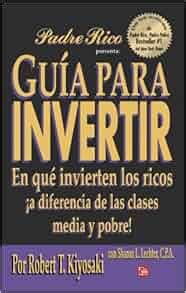 Guia para invertir guide to investing padre rico presenta spanish edition. - Manual de la excavadora cat 308b.