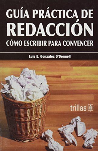 Guia practica de redaccion / practical writing guide. - Chemistry central science solutions manual download.