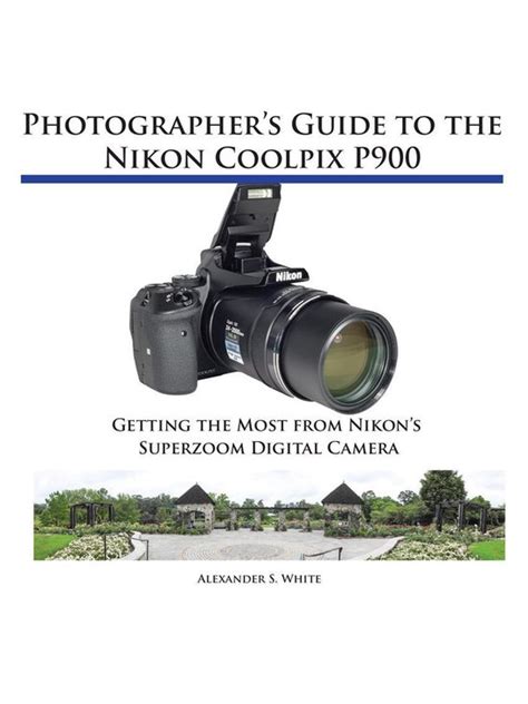 Guida dei fotografi al nikon coolpix p900 di alexander s white. - Nissan altima coupe 2012 repair manual.