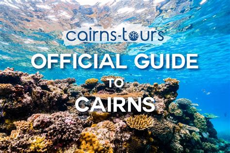 Guide To Cairns & Port Douglas Cairns & Great Barrier Reef