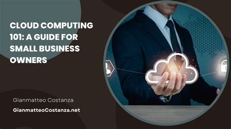 Guide To Cloud Computing For Business Owners