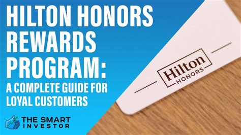 Guide To The Hilton Honors Rewards Program 