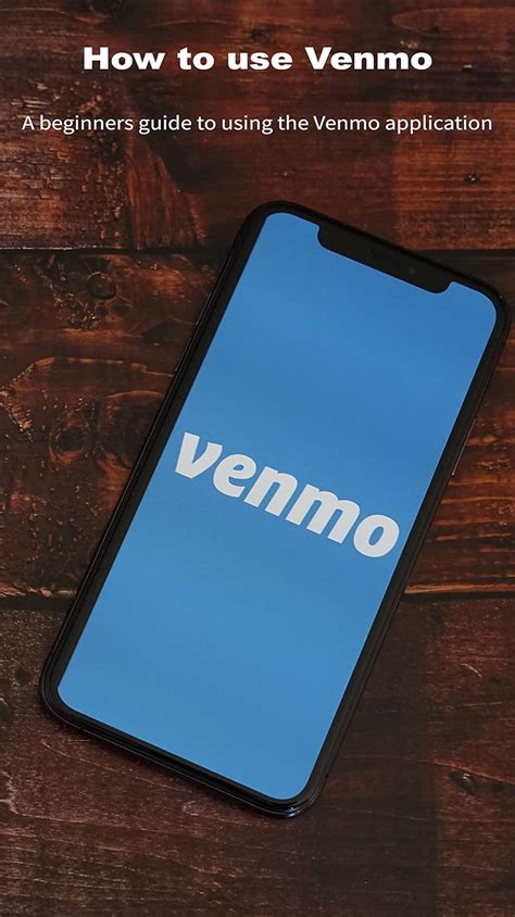 Guide To Using Venmo 