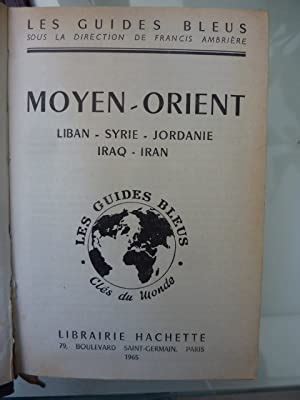 Guide bleu du moyen orient liban syrien jordanie irak und iran. - Pielęgniarki i sanitariuszki w powstaniu warszawskim 1944 r..