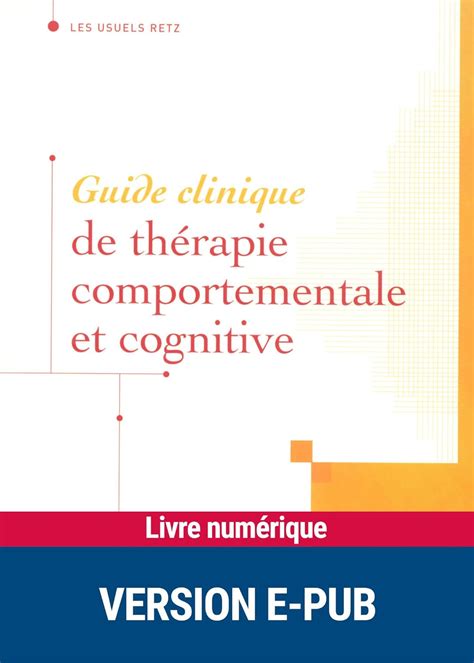 Guide clinique de therapie comportementale et cognitive. - Manual de solucion de electricidad automotriz.
