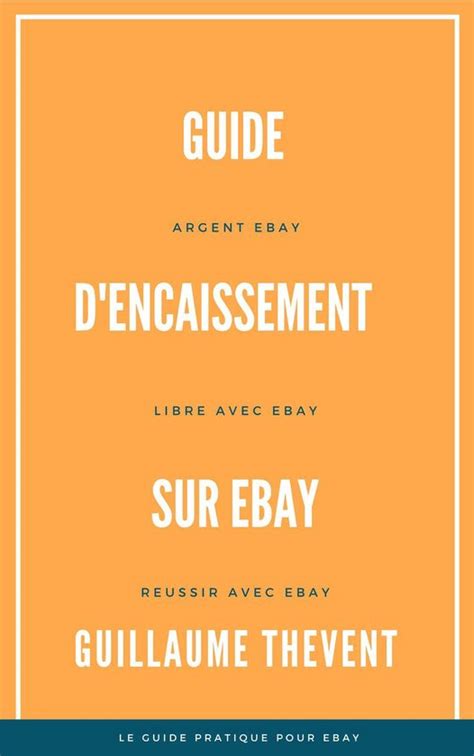 Guide d'encaissement sur Ebay