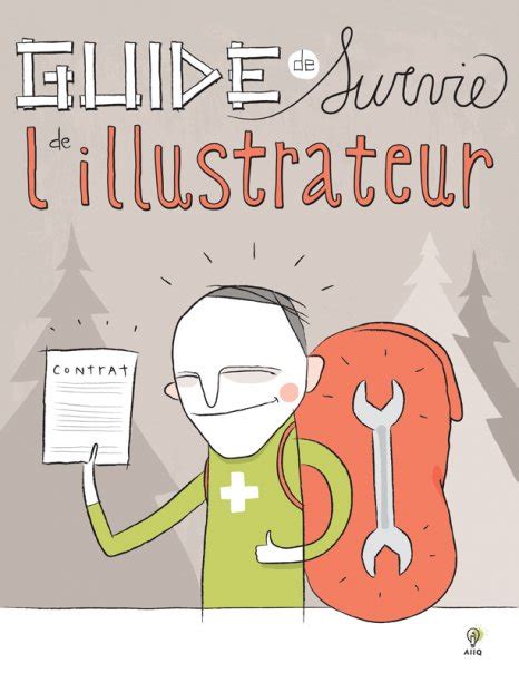 Guide de survie de l illustrateur. - Ejemplo de manual de procedimientos administrativos.