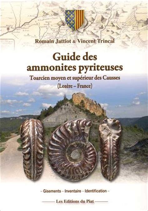 Guide des ammonites pyriteuses toarcien moyen et supa rieur des causses loza uml re france. - Hai l'aspetto completo come apparire celebrità allo stesso modo.