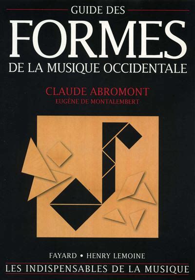 Guide des formes de la musique occidentale. - The gentlemans guide to passages south 8th ed.